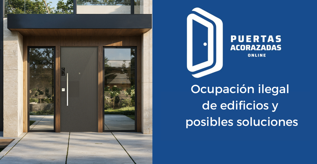 Ocupación ilegal de edificios y posibles soluciones