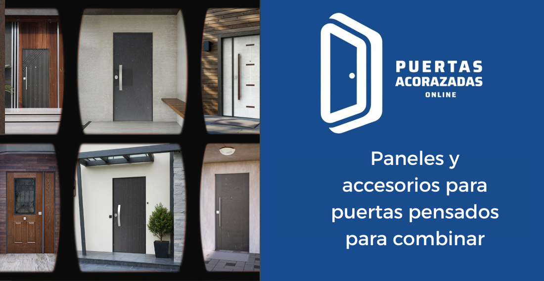 Paneles y accesorios para puertas pensados para combinar